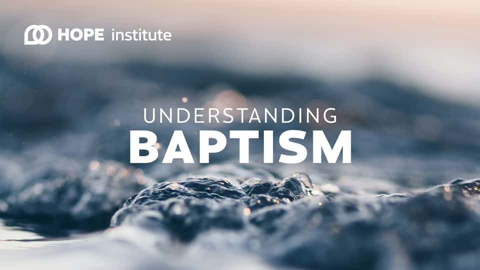 Understanding Baptism