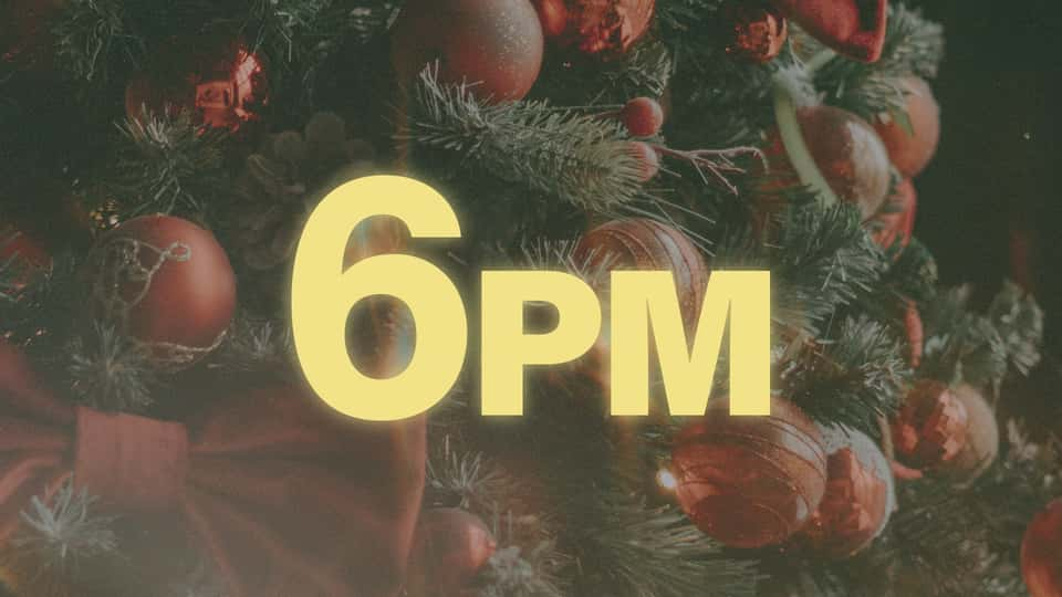 6:00PM Christmas Eve Service