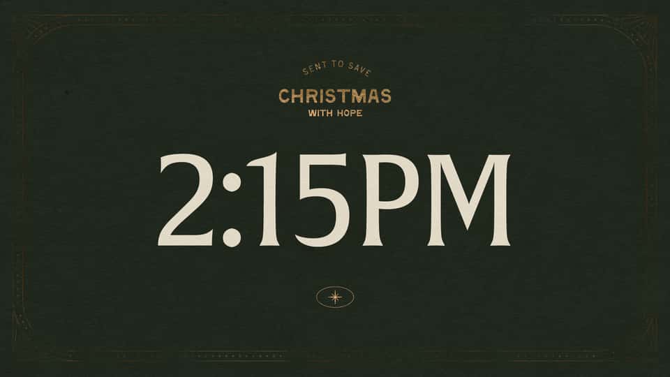 2:15PM Christmas Eve Service