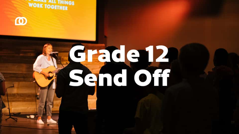 Grade 12 Send Off