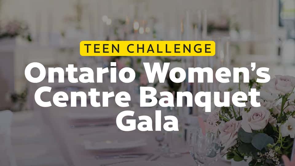 Annual Gala Banquet ONTARIO WOMEN'S CENTRE