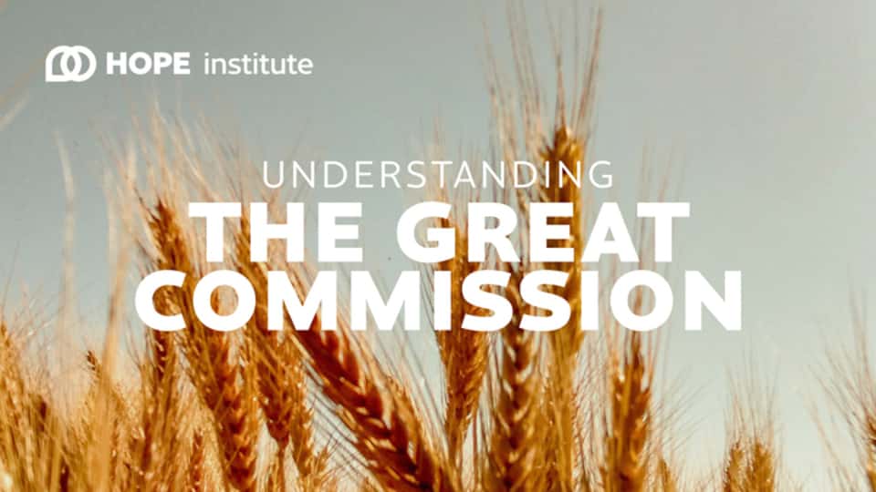 Understanding The Great Commission