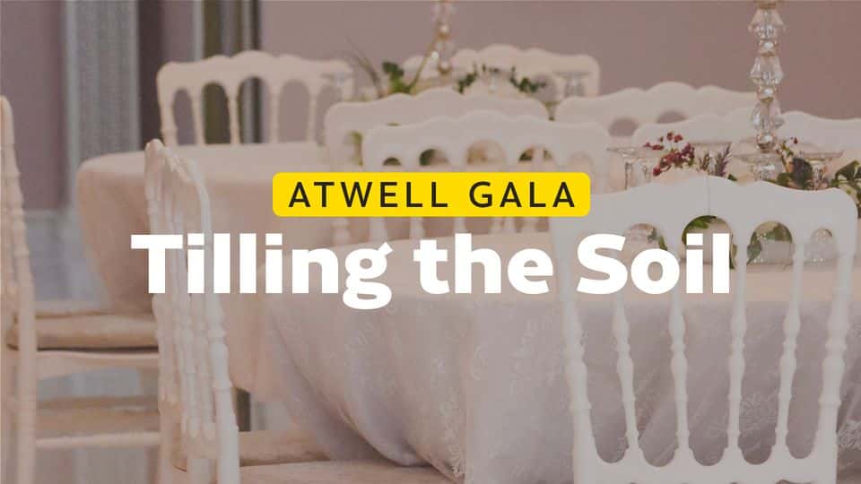 Atwell Gala - Tilling the Soil