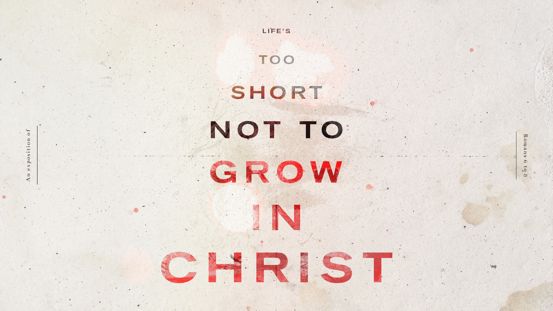 Lifes Too Short Sermon Graphic