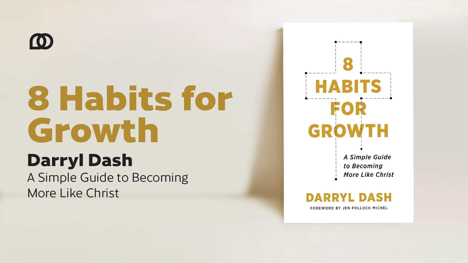 8 Habits of Growth Study Graphic